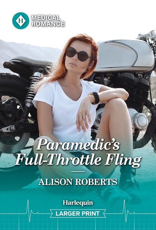 Paramedic's Full-Throttle Fling by Alison Roberts