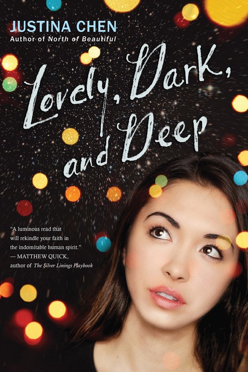 Lovely, Dark, and Deep by Justina Chen