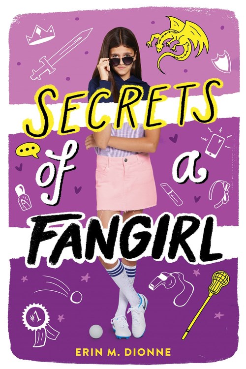 Secrets of a Fangirl by Erin Dionne