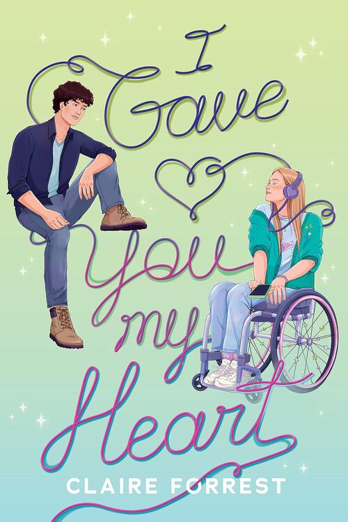I Gave You My Heart by Claire Forrest