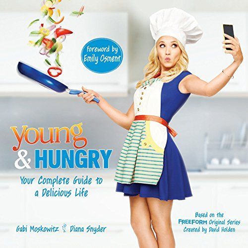 Young & Hungry by Gabi Moskowitz