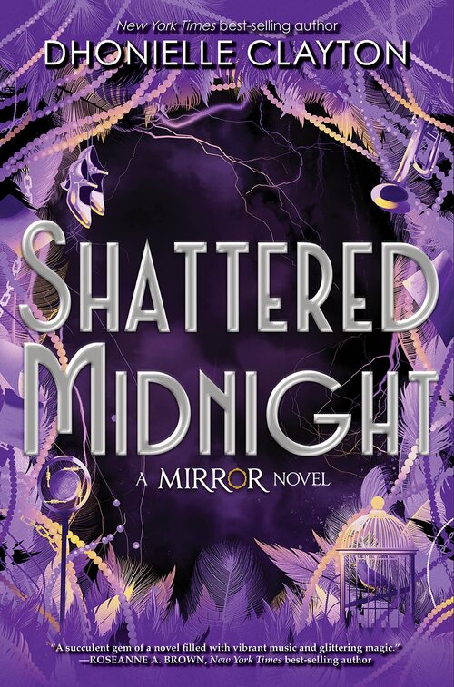 The Mirror Shattered Midnight by Dhonielle Clayton