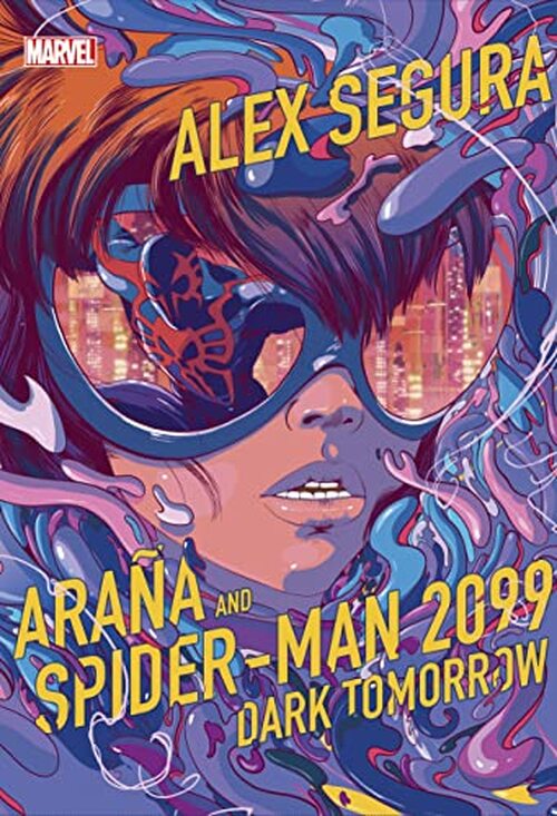 Araña and Spider-Man 2099 by Alex Segura