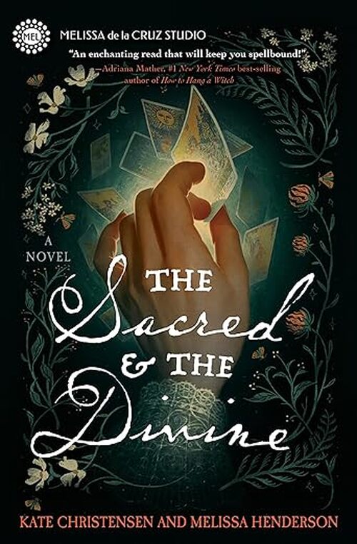 The Sacred & the Divine by Kate Christensen