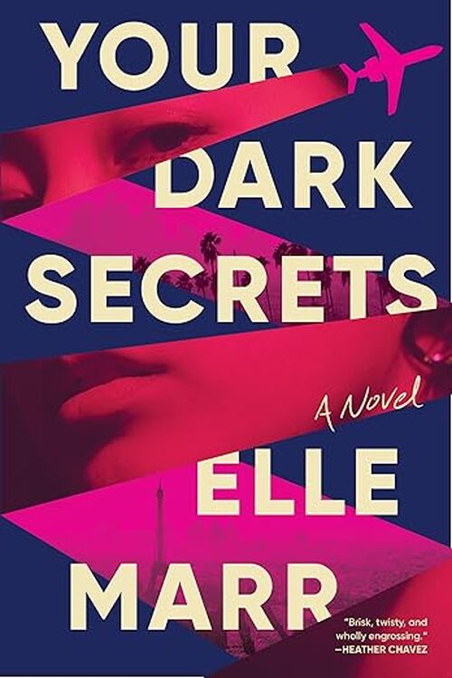 Your Dark Secrets by Elle Marr