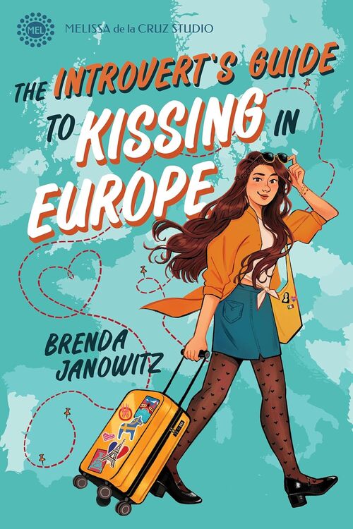 The Introvert's Guide to Kissing in Europe by Brenda Janowitz