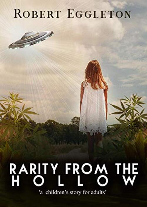 Rarity from the Hollow by Robert Eggleton