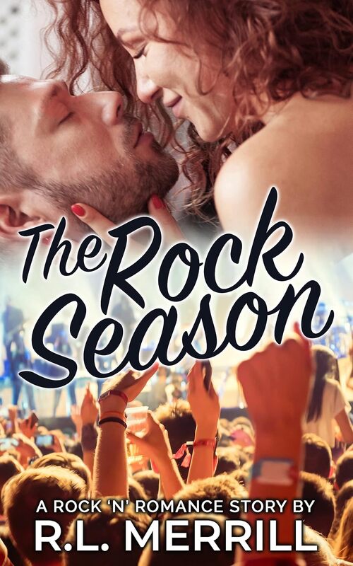 The Rock Season by R.L. Merrill