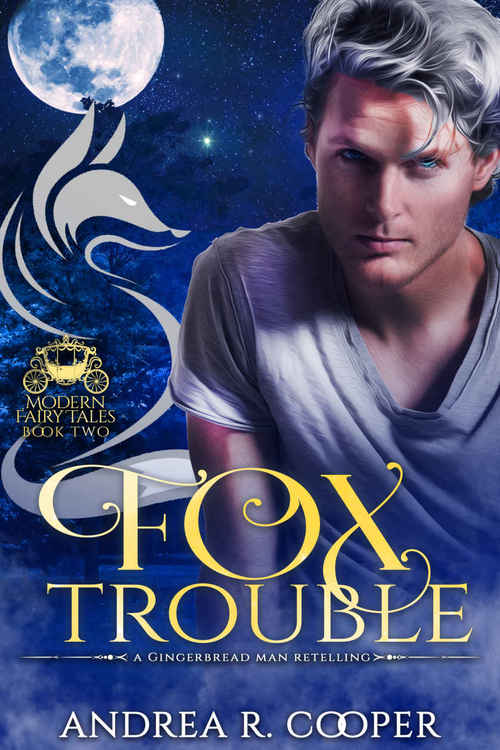 Fox Trouble by Andrea R. Cooper