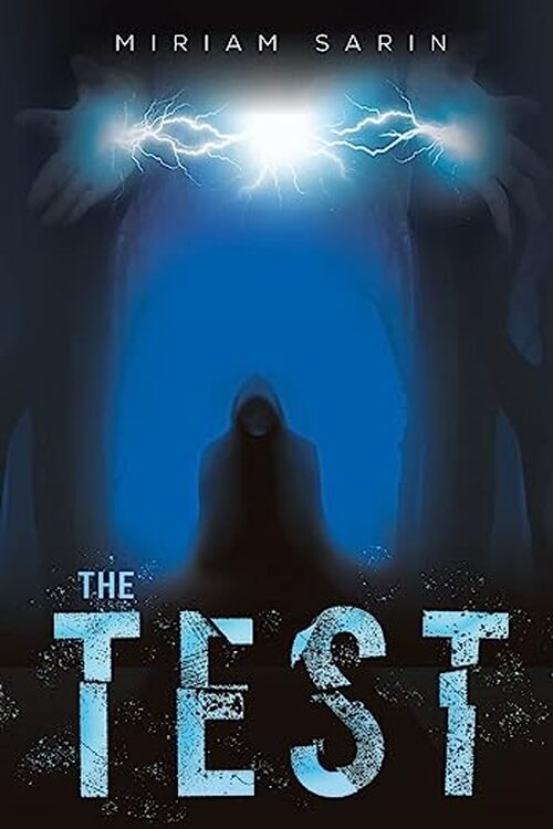 The Test by Miriam Sarin