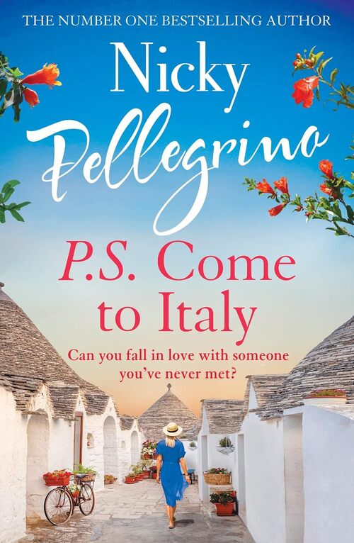 P.S. Come to Italy by Nicky Pellegrino
