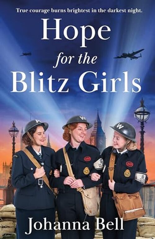 Hope For The Blitz Girls by Johanna Bell