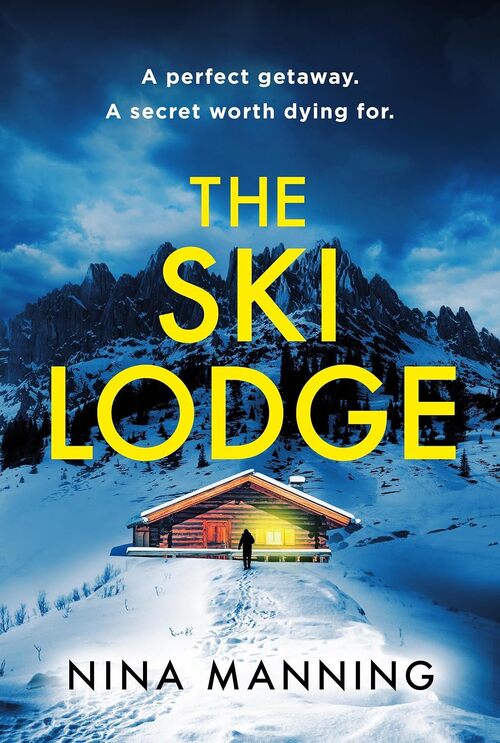 The Ski Lodge by Nina Manning