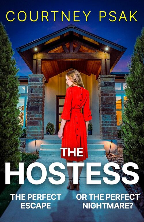 The Hostess by Courtney Psak