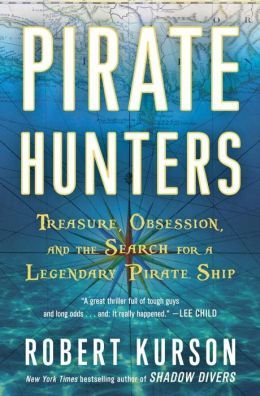 Pirate Hunters by Robert Kurson