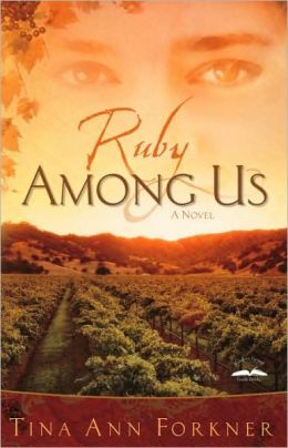 Ruby Among Us by Tina Ann Forkner