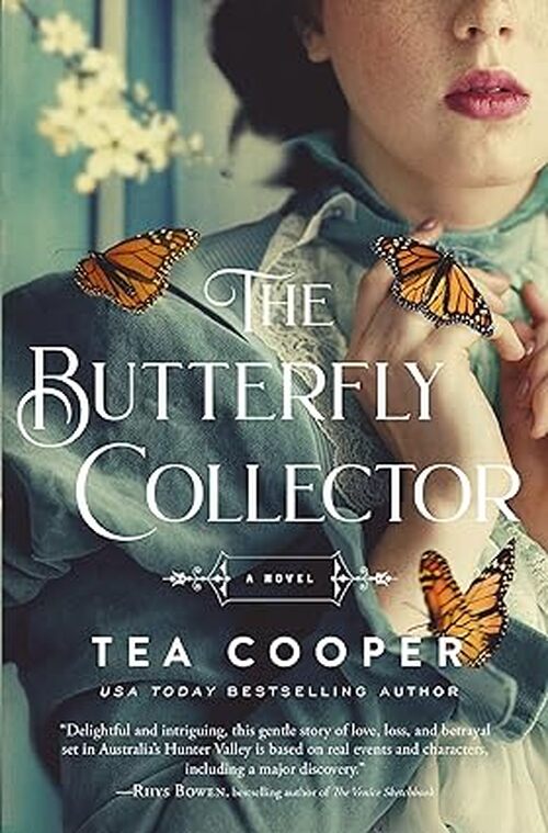 The Butterfly Collector by Tea Cooper