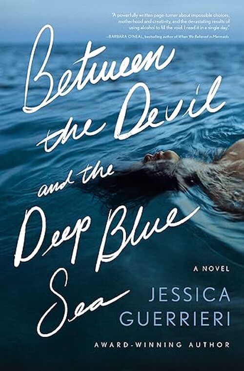 Between the Devil and the Deep Blue Sea by Jessica Guerrieri