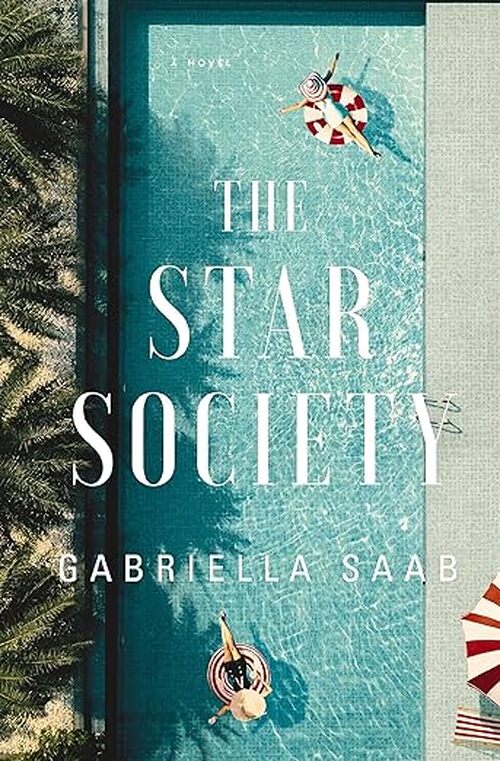 The Star Society by Gabriella Saab