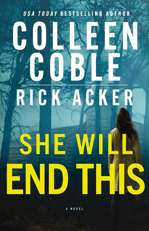 She Will End This by Jane Oppenheimer