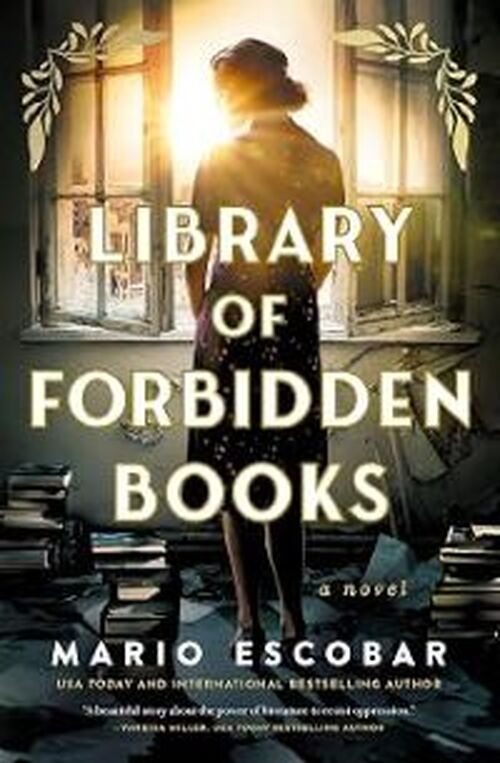 Library of Forbidden Books by Mario Escobar