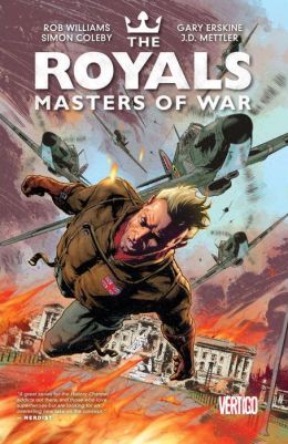 The Royals: Masters of War by Rob Williams
