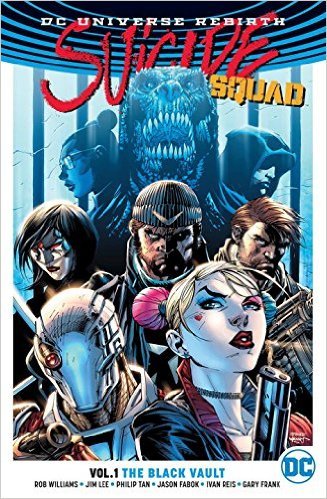 Suicide Squad Vol. 1: The Black Vault by Rob Williams