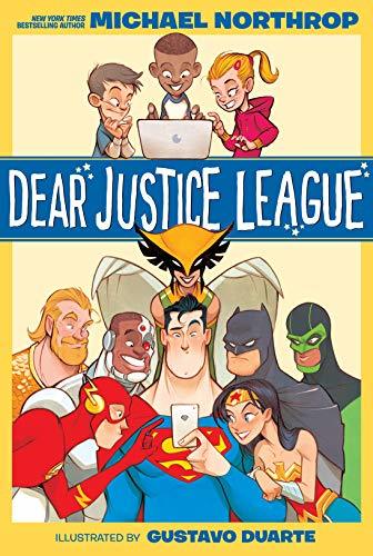 Dear Justice League by Michael Northrop