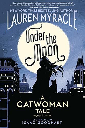 Under the Moon by Lauren Myracle
