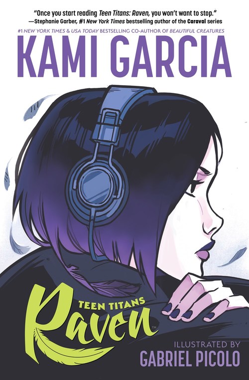Teen Titans: Raven by Kami Garcia