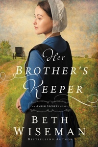 Her Brother's Keeper by Beth Wiseman