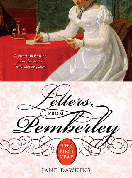 Letters from Pemberley by Jane Dawkins