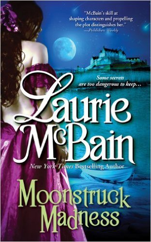 Moonstruck Madness by Laurie McBain