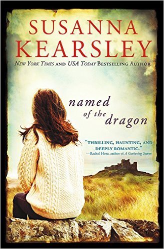 Named of the Dragon by Susanna Kearsley