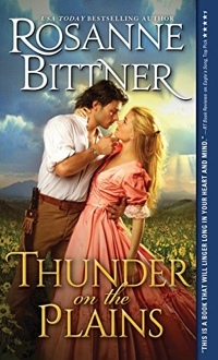 Thunder On The Plains by Rosanne Bittner