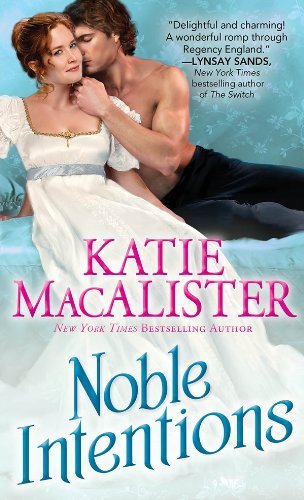 Noble Intentions by Katie MacAlister