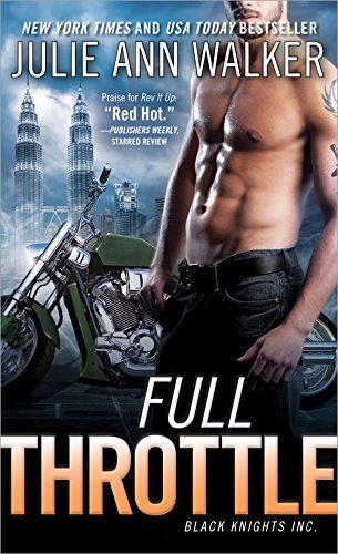 Full Thottle by Julie Ann Walker