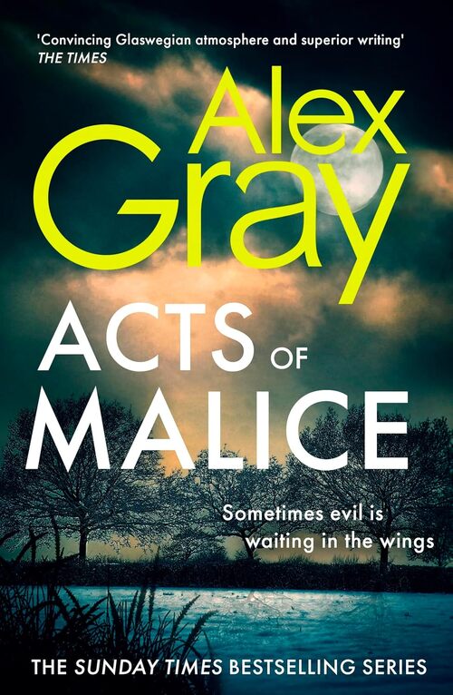 Acts of Malice by Alex Gray