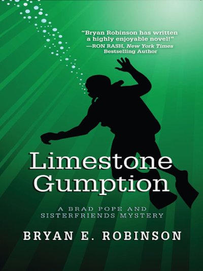 Limestone Gumption by Bryan Robinson