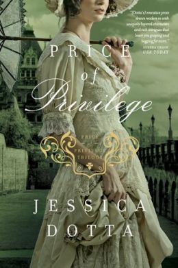 Price of Privilege by Jessica Dotta