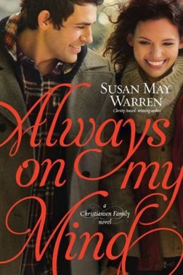Always on my Mind by Susan May Warren