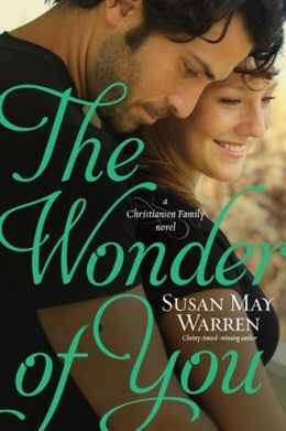 The Wonder of You by Susan May Warren