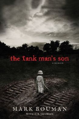 The Tank Man's Son by Mark Bouman
