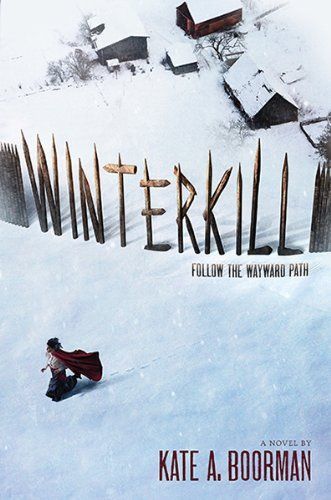 Winter Kill by Kate A. Boorman