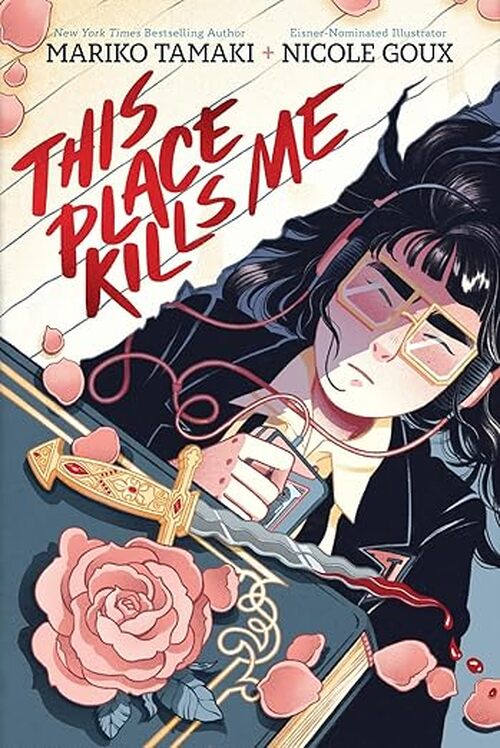 This Place Kills Me by Mariko Tamaki