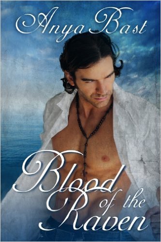 Blood of the Raven by Anya Bast