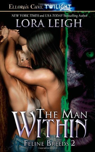 The Man Within by Lora Leigh