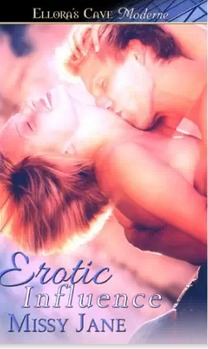 Erotic Influence by Missy Jane