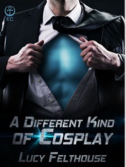 A Different Kind of Cosplay by Lucy Felthouse