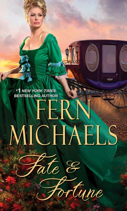 Fate & Fortune by Fern Michaels